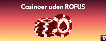 Casino Sider Uden Rufus Din Guide til Online Spil 751531050
